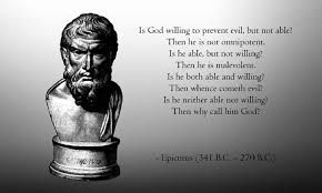 is-god-willing-to-prevent-evil-but-not-able-then-he-is-not-omnipotent-epicurus.jpg via Relatably.com