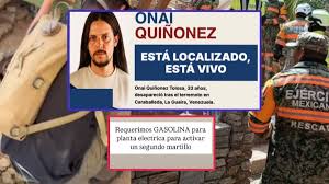 Venezuela: Combustible para surtir las plantas eléctricas y continuar con las labores de rescate, es lo que solicitan familiares de Onai Quiñonez un joven que quedó atrapado bajos los escombros del edificio donde vivía en La Guaira y actualmente fue localiz