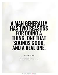 Image result for image quotes the reason for having a motive