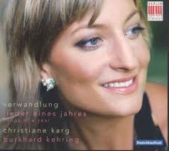 Christiane Karg - Verwandlung (Lieder eines Jahres)