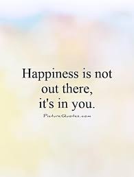 Image result for happiness quotes