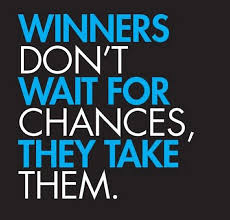 Winners don&#39;t wait for chances, they take them. | Fitness Quotes IMG via Relatably.com