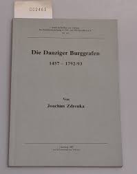 ZVAB.com: Joachim Zdrenka - Die Danziger Burggrafen 1457