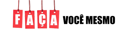 Resultado de imagem para faça voce mesmo