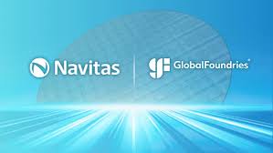 GlobalFoundries and Navitas Semiconductor Partner to Advance GaN Technology