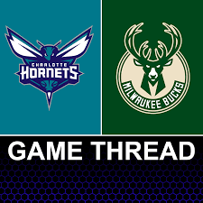 Hornets - Bucks