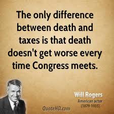 Death And Taxes Quotes. QuotesGram via Relatably.com