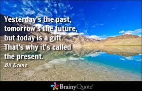 Tomorrow Quotes - BrainyQuote via Relatably.com