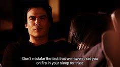 Damon Salvatore quotes on Pinterest | Damon Salvatore, The Vampire ... via Relatably.com