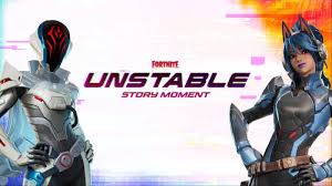 Fortnite Unstable Story Moment: Date, Time, and Lore Explained