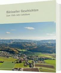 Andreas Kistler, Elisabeth Zulauf: Bäriswiler Geschichten. Zum ...