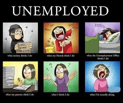 Life of the Unemployed | Funny Pictures, Quotes, Memes, Funny ... via Relatably.com