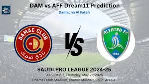 DAM vs AFF Dream11 Prediction: Today’s Match – Fantasy Football Tips, Captain Choices, Playing XI & Injury Updates – Saudi Pro League 2024-25