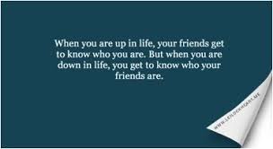 WHO YOUR REAL FRIENDS ARE Quotes Like Success via Relatably.com