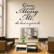 Wall Stickers - Grow Old With Me - Wall Quotes Lettering via Relatably.com