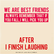 Funny Quotes Friends Laughing. QuotesGram via Relatably.com