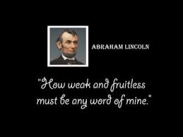 Famous Abraham Lincoln Quotes - YouTube via Relatably.com