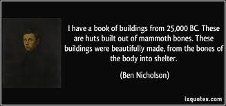 Supreme 11 noble quotes by ben nicholson picture English via Relatably.com