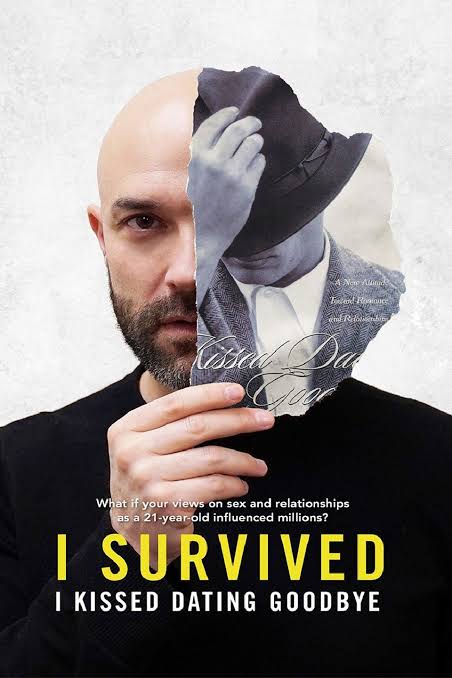 I Survived I Kissed Dating Goodbye documentary cover