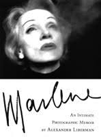 Alexander Liberman, «Marlene – an intimate photographic memoir», ...