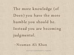 Knowledge and Humility (Nouman Ali Khan Quote)The... • Islamic Art ... via Relatably.com