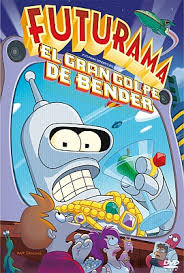 Futurama: El gran golpe de Bender
