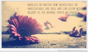 Greatest 17 popular quotes about miracles pic French | WishesTrumpet via Relatably.com