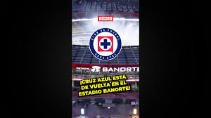 Cruz Azul cerrará el torneo como local en el Estadio Banorte
