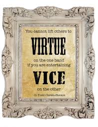 Image result for image quotes on virtue