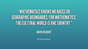 Mathematics knows no races or geographic boundaries; for ... via Relatably.com