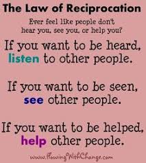 Image result for image quotes regarding the law of reciprocity