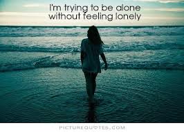 Lonely Quotes | Lonely Sayings | Lonely Picture Quotes via Relatably.com