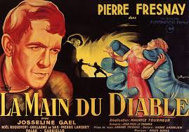 Critique de La Main du Diable, un film de Maurice Tourneur avec Pierre Fresnay - 4ce557e7a51b7