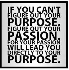 purpose-passion.jpg via Relatably.com