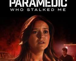 Image of movie poster for The Paramedic Who Stalked Me