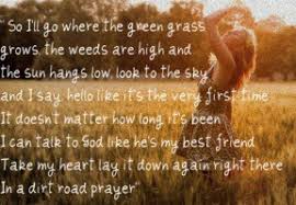 Country Music Lyrics Quotes About Life - country music lyrics ... via Relatably.com
