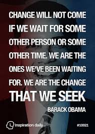 Barack Obama Quotes About Change. QuotesGram via Relatably.com