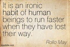 Great quote on memory by existential psychologist Rollo May ... via Relatably.com
