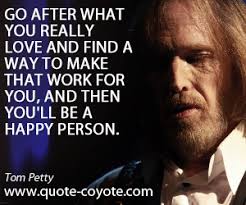 Tom Petty quotes - Quote Coyote via Relatably.com