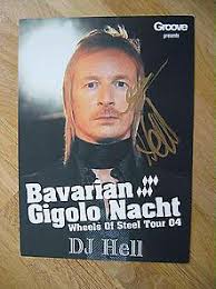 Gigolo Records - Helmut Josef Geier aka DJ Hell - handsigniertes ... - 14260533