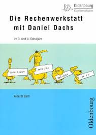 Die Rechenwerkstatt mit Daniel Dachs - 3. und 4. Schuljahr ...
