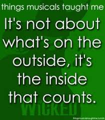 Musical Theatre quotes/themes on Pinterest | Wicked, Musicals and ... via Relatably.com