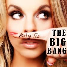 Josep Vinaixa &middot; Katy Tiz - The Big Bang (2014) - 1200x1200 - Katy-Tiz-The-Big-Bang-2014-1200x1200