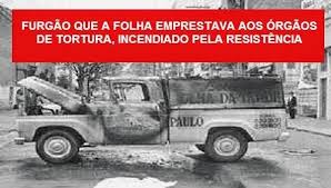 Resultado de imagem para viatura da folha na ditadura militar