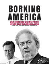 Borking America | People For the American Way via Relatably.com