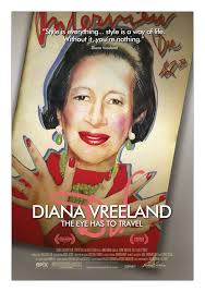 Diana Vreeland: The Eye Has to Travel in collaboration with MV Fashion Week - DianaVreeland