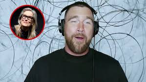 Travis Kelce Accepts Meryl Streep's Stiletto Challenge