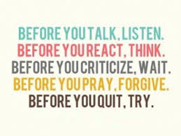 Before You Speak Quotes. QuotesGram via Relatably.com