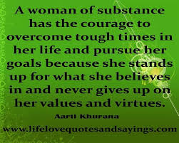 Women of substance. | Persona womanly attributes (Role models ... via Relatably.com