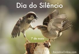 Resultado de imagem para Dia do Silência